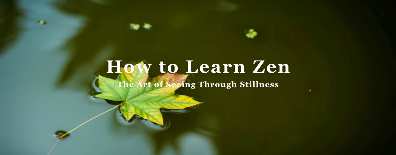 Single green leaf floating on still water, symbolizing the art of learning Zen through stillness and awareness